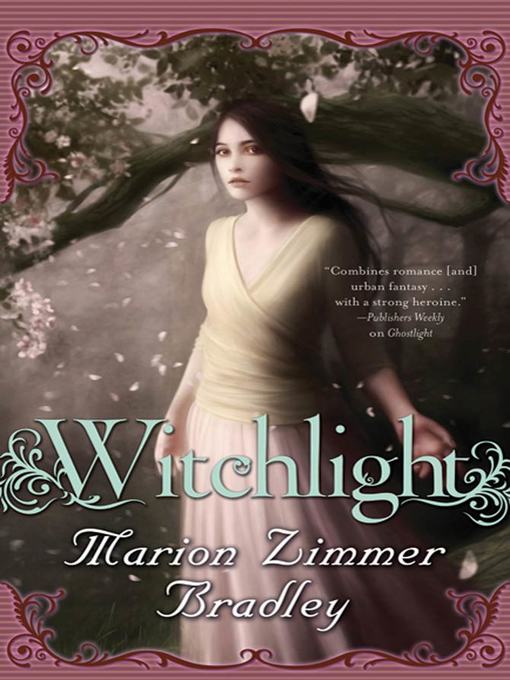 Title details for Witchlight by Marion Zimmer Bradley - Wait list